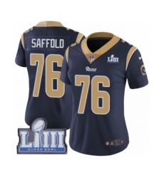 Women's Nike Los Angeles Rams #76 Rodger Saffold Navy Blue Team Color Vapor Untouchable Limited Player Super Bowl LIII Bound NFL Jersey