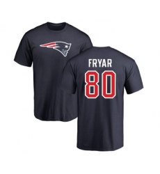Football New England Patriots #80 Irving Fryar Navy Blue Name & Number Logo T-Shirt