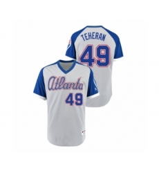 Men's Atlanta Braves #49 Turn Back the Clock Julio Teheran Gray Royal 1979 Authentic Jersey